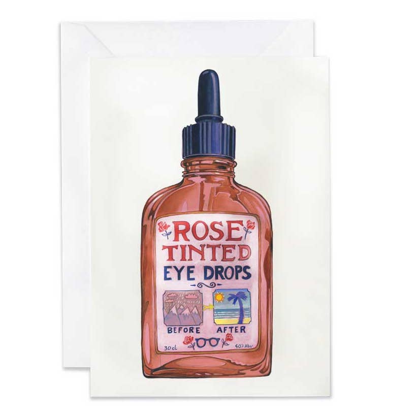 Rose Tinted Eye Drops | Greetings Card