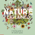 Nature Explained | Hardback Book