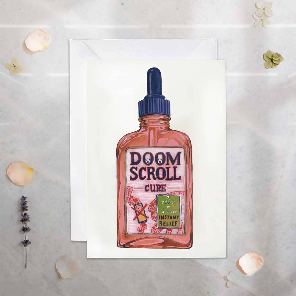 Doom Scroll Cure | Greetings Card 