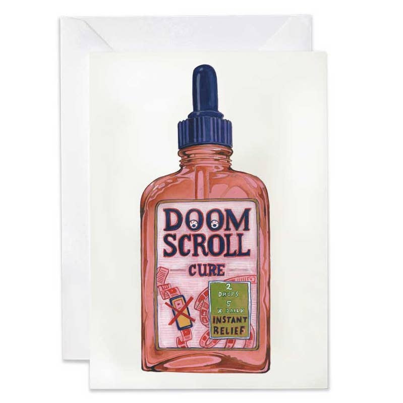 Doom Scroll Cure | Greetings Card 