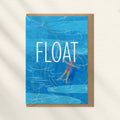 Float | Greeting Card