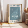Happiness = Sailing Print | Duck Egg Blue | A3