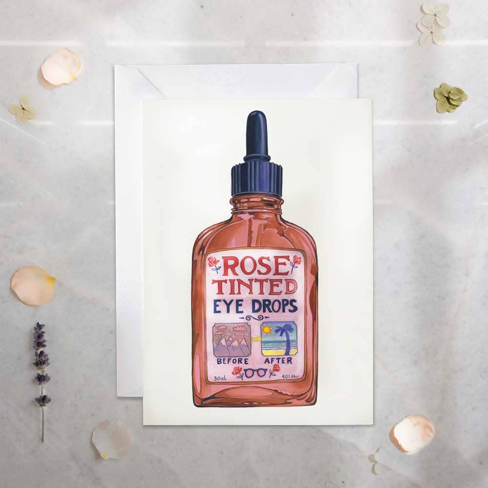 Rose Tinted Eye Drops | Greetings Card